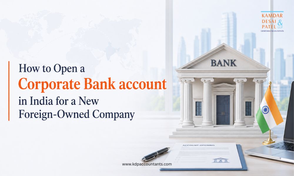 How to open corporate bank account in India for a foreign owned company