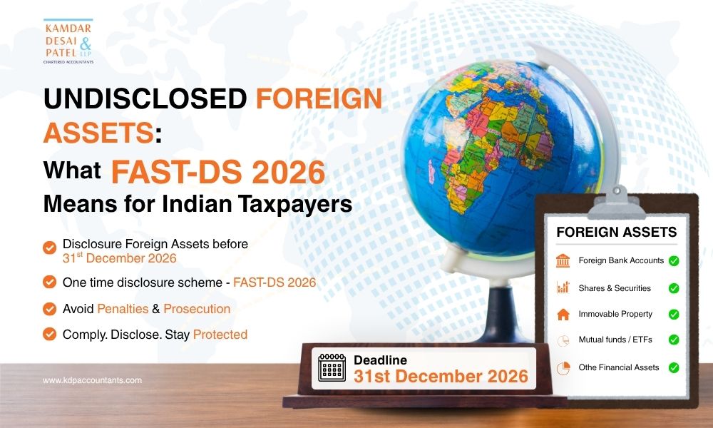 Undisclosed Foreign Assets: FAST DS 2026 for Indian Taxpayers